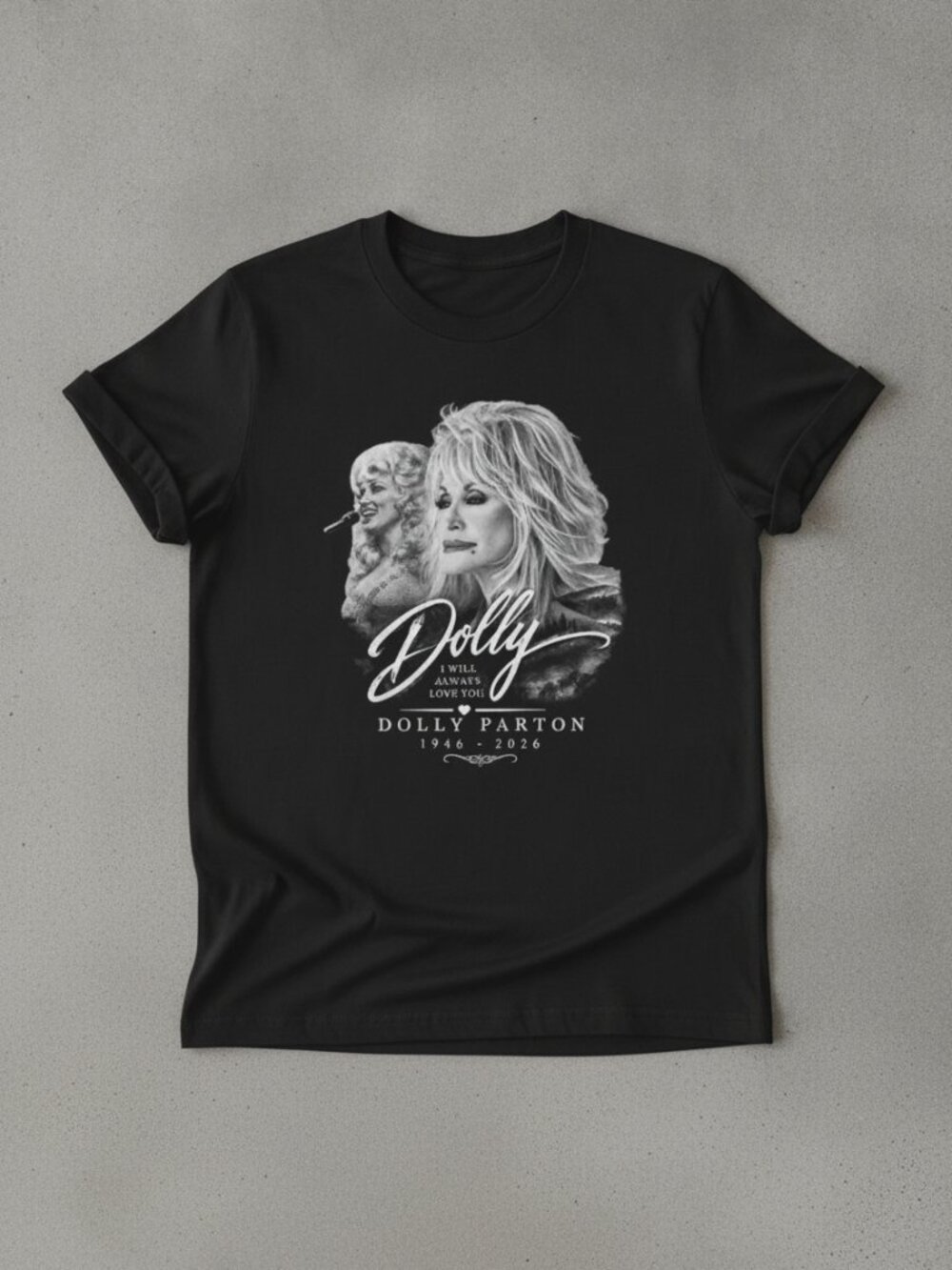 Dolly Parton “I Will Always Love You” Graphic T-Shirt Black Country Music Tee